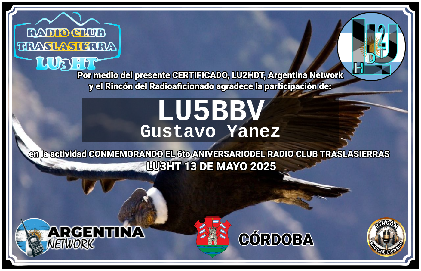 Certificado Actividad CONMEMORANDO EL 6to ANIVERSARIO DEL RADIO CLUB TRASLASIERRAS LU3HT (edición 2025)