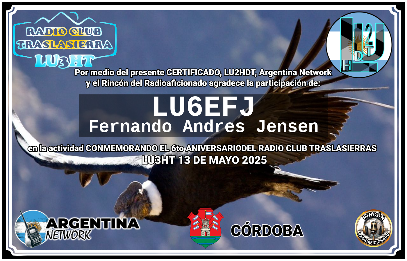 Certificado Actividad CONMEMORANDO EL 6to ANIVERSARIO DEL RADIO CLUB TRASLASIERRAS LU3HT (edición 2025)