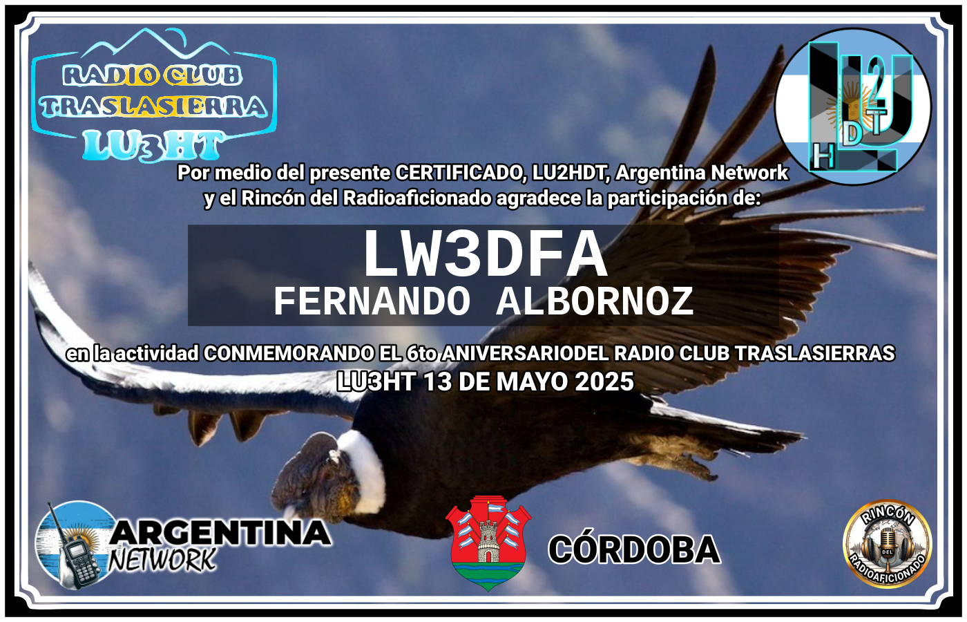 Certificado Actividad CONMEMORANDO EL 6to ANIVERSARIO DEL RADIO CLUB TRASLASIERRAS LU3HT (edición 2025)