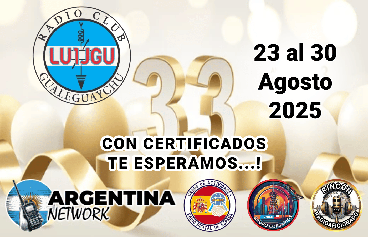 Actividad ANIVERSARIO N°33 RADIO CLUB GUALEGUAYCHÚ LU1JGU (edición 2025)